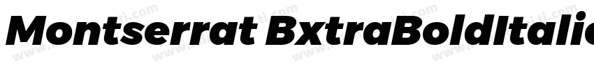 Montserrat BxtraBoldItalic字体转换